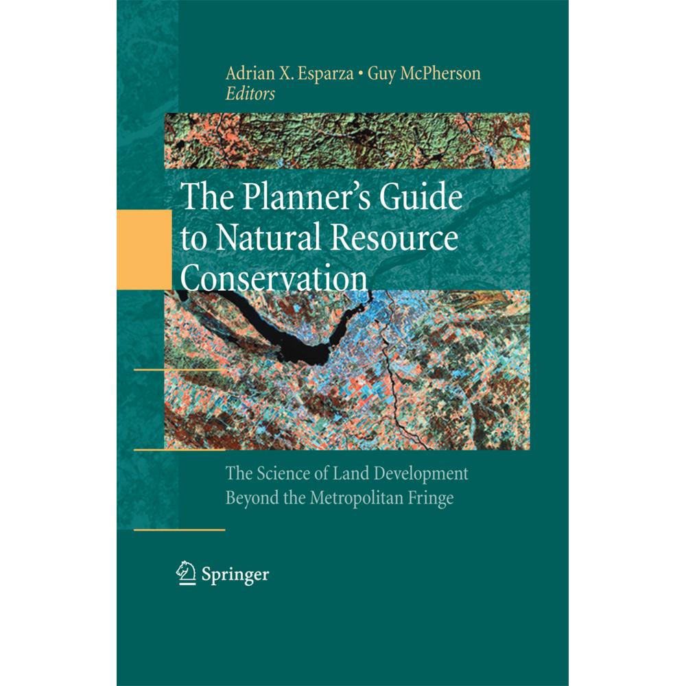 The Planner's Guide to Natural Resource Conservation:, Fachbücher von Adrian X. Esparza, Guy McPherson