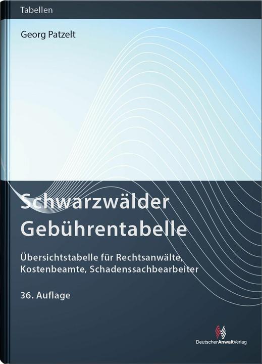 SchwarzwälderGebührentabelle (German, Georg Patzelt, Joachim Volpert, 2025)