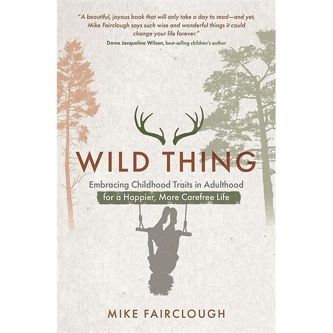 Fairclough:Wild Thing, Ratgeber von Mike Fairclough