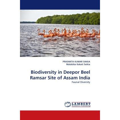 Biodiversity in Deepor Beel Ramsar Site of Assam India, Fachbücher