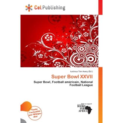 Super Bowl XXVII, Ratgeber von Iustinus Tim Avery