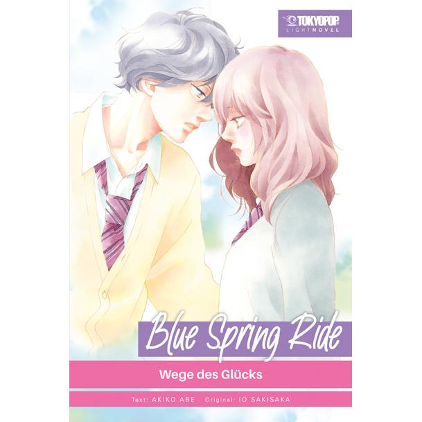 Blue Spring Ride Light Novel 03, Belletristik von Io Sakisaka, Akiko Abe