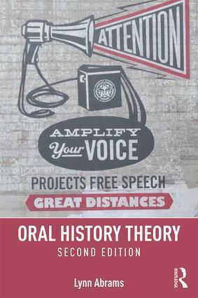 Produktbild Oral History Theory (Englisch, Lynn Abrams, 2016)