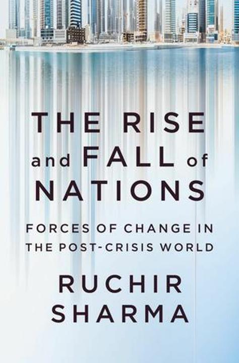 Produktbild The Rise and Fall of Nations (Englisch, Ruchir Sharma, 2016)