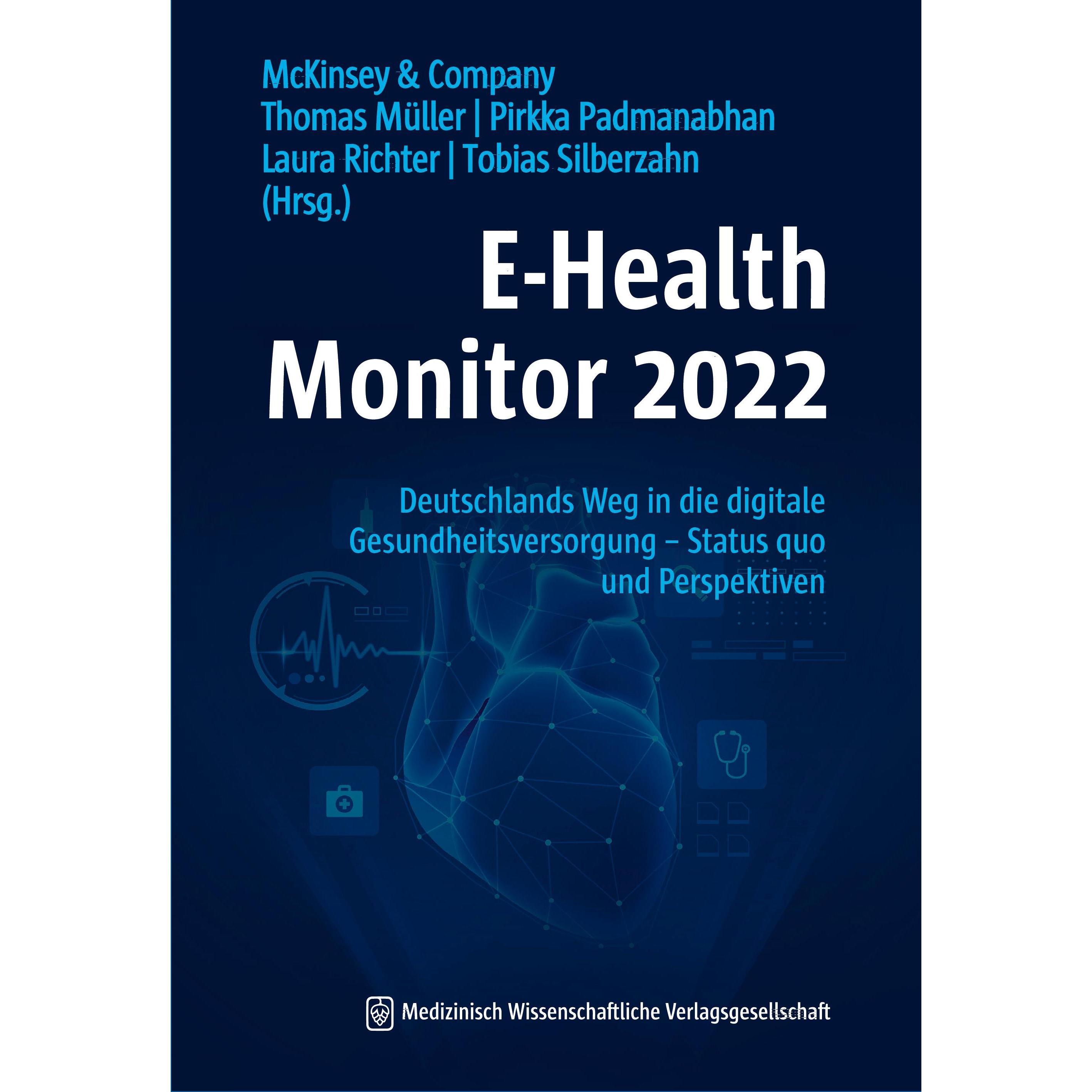 Thumbnail - E-Health Monitor 2022, Fachbücher von Thomas Müller, Pirkka Padmanabhan, Laura Richter, Tobias Silberzahn, McKinsey & Co...