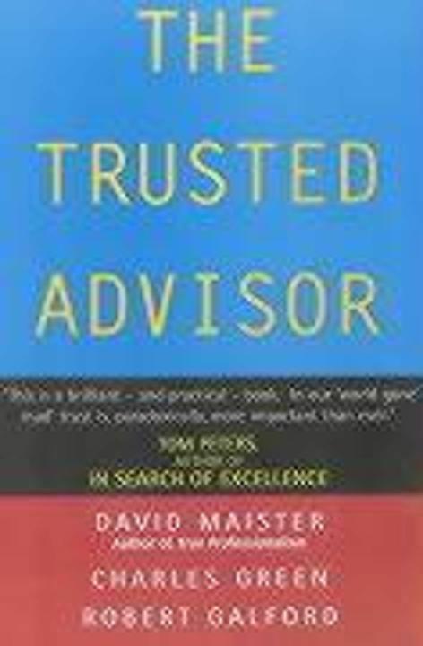 PocketBook The Trusted Advisor (Englisch, Charles Green, David H. Maister, Robert Galford, 2002)