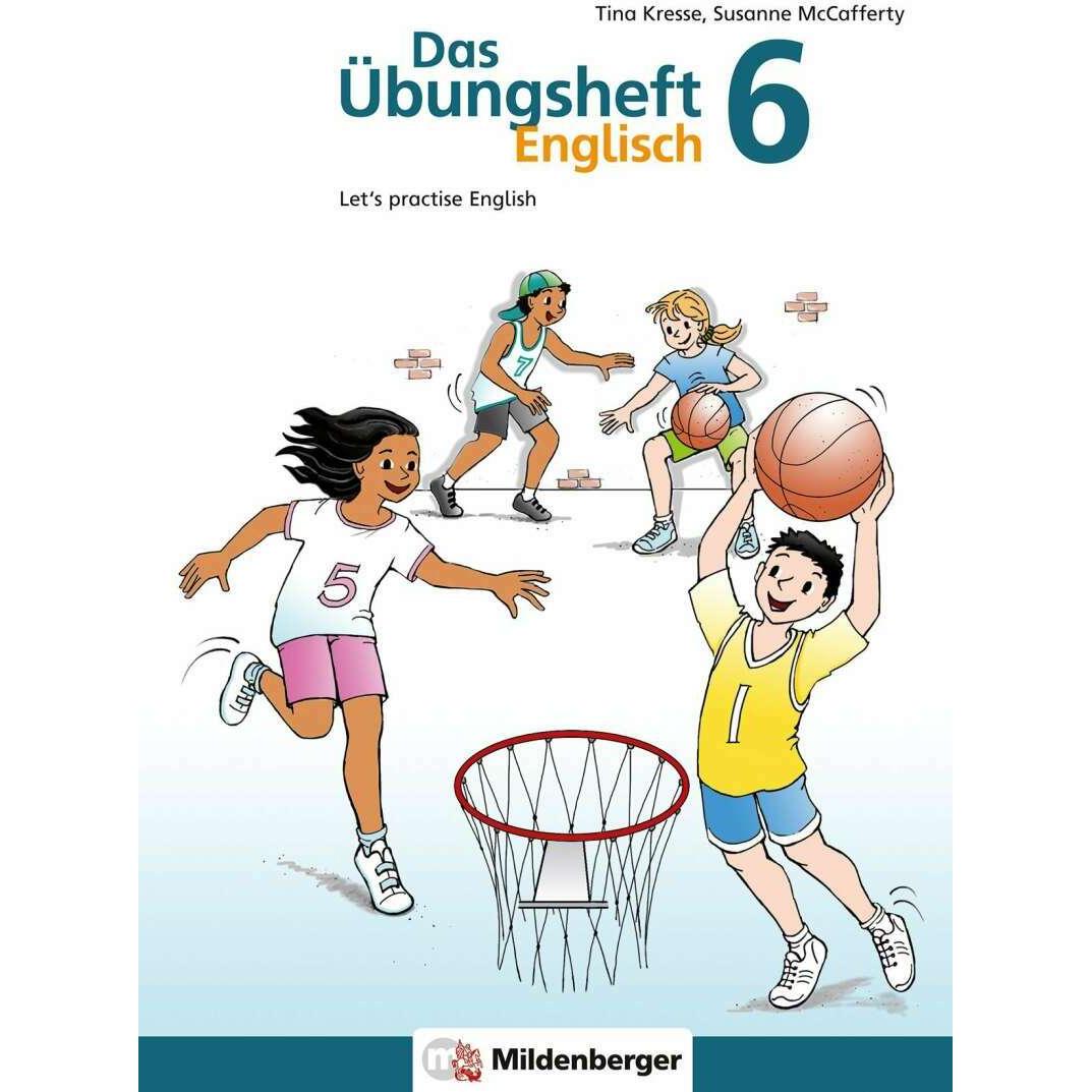 Das Übungsheft Englisch 6, Schulbücher von Susanne McCafferty, Tina Kresse