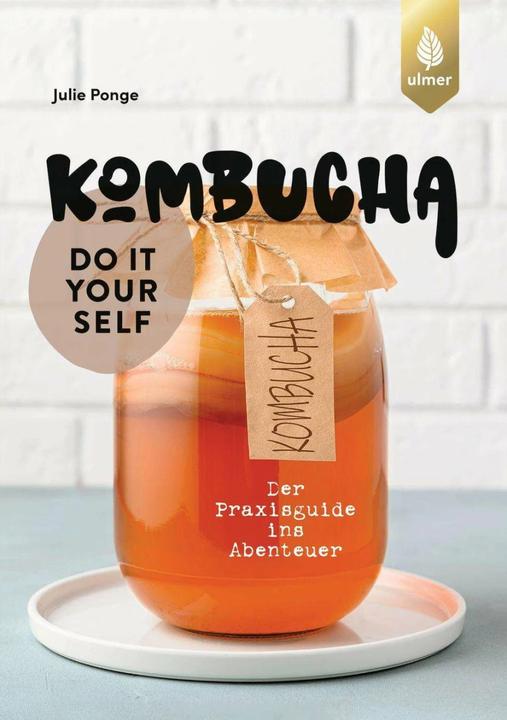Kombucha do it yourself (Tedesco, Julie Ponge, 2023)