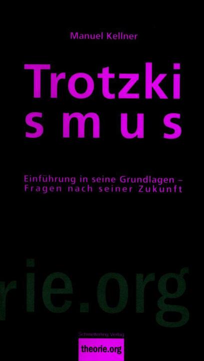 Produktbild Trotzkismus (Deutsch, Manuel Kellner, 2002)