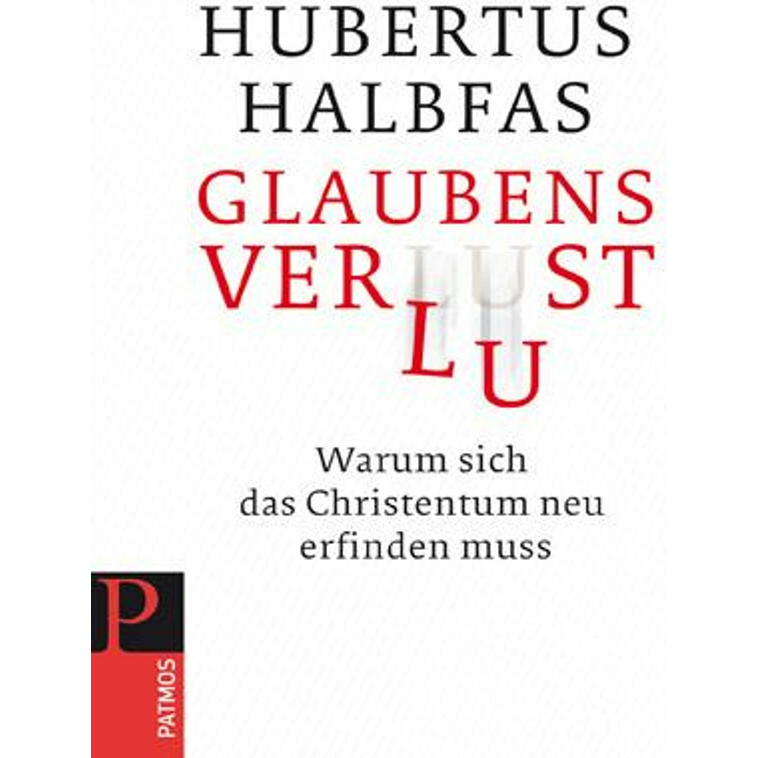 Glaubensverlust, Fachbücher von Hubertus Halbfas