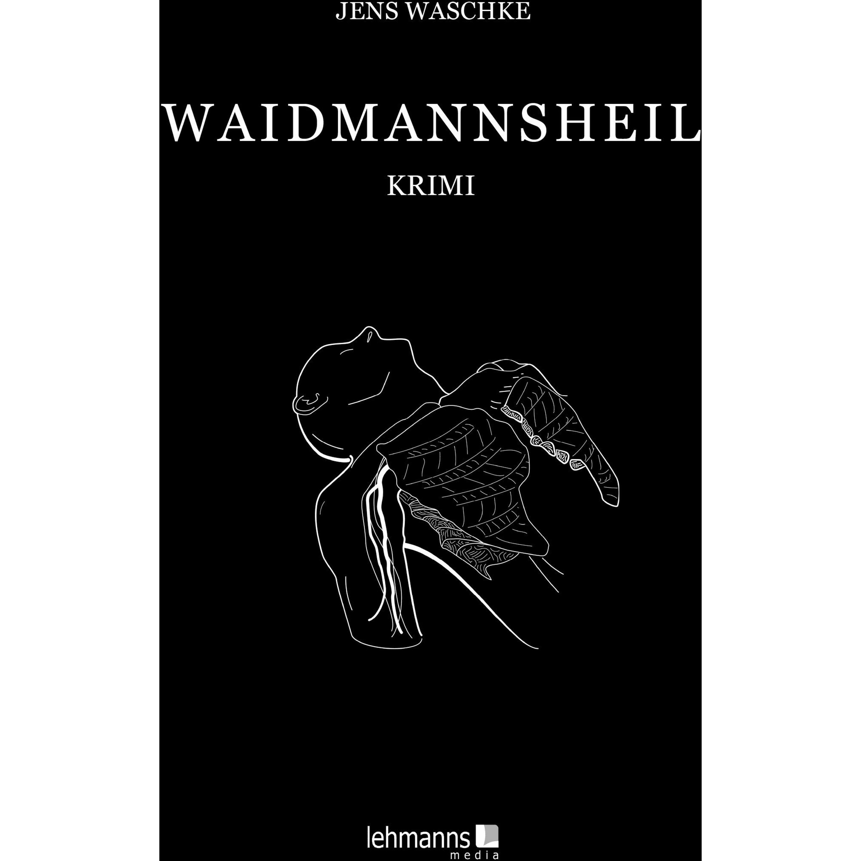 Jens Waschke, Belletristik von Jens Waschke
