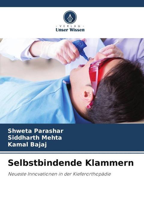 Produktbild Selbstbindende Klammern (Shweta Parashar, Siddharth Mehta, Kamal Bajaj, 2022)