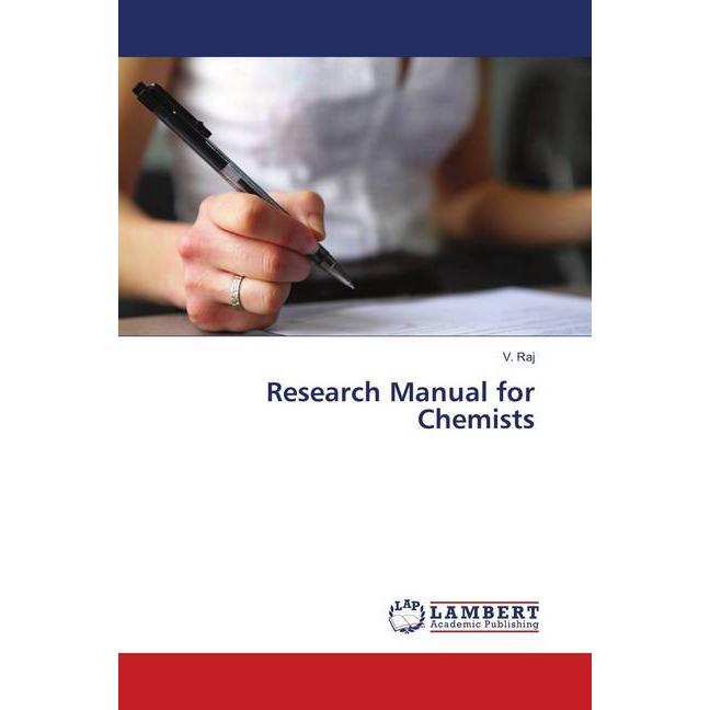 Research Manual for Chemists, Fachbücher von V. Raj