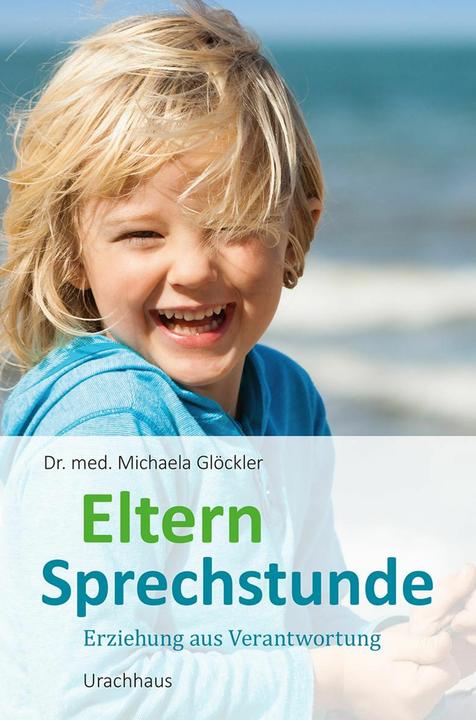 Produktbild Elternsprechstunde (Deutsch, Michaela Glöckler, 2016)