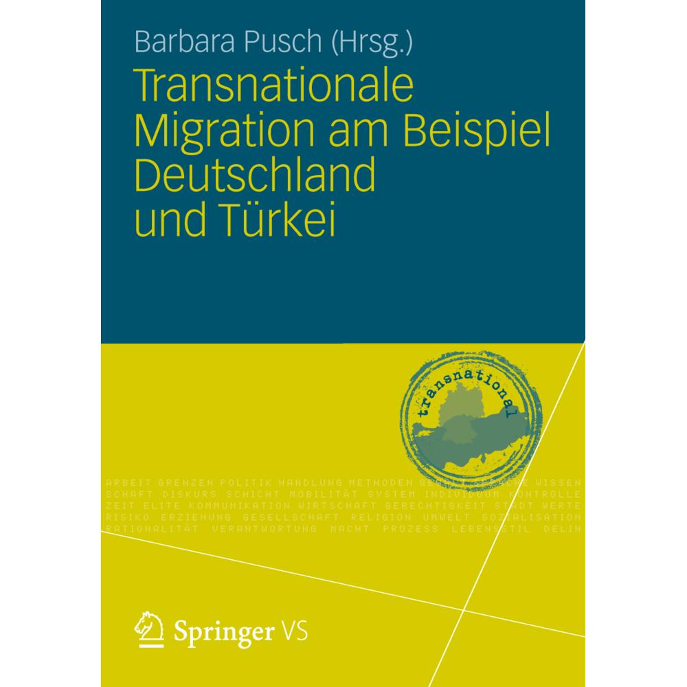 Transnationale Migration am Beispiel Deutschland und Türkei, Fachbücher
