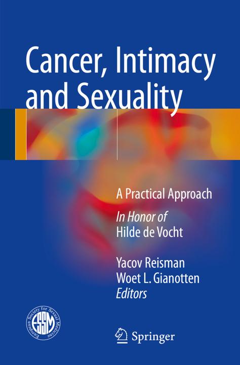 Produktbild Cancer, Intimacy and Sexuality (Englisch, Woet L. Gianotten, Yacov Reisman, 2017)