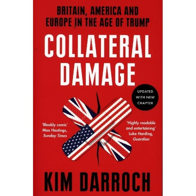 Darroch:Collateral Damage, Sachbücher von Kim Darroch