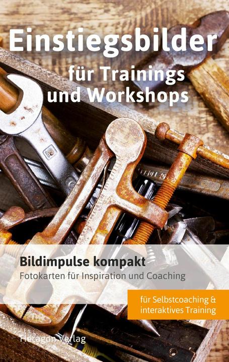 Produktbild Bildimpulse kompakt: Einstiegsbilder für Trainings und Workshops (Deutsch, Simone Porok, 2018)