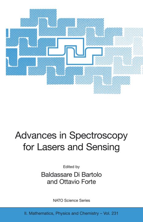 Produktbild Advances in Spectroscopy for Lasers and Sensing (Baldassare Di Bartolo, Ottavio Forte, 2006)