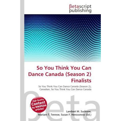So You Think You Can Dance Canada (Season 2) Finalists, Ratgeber