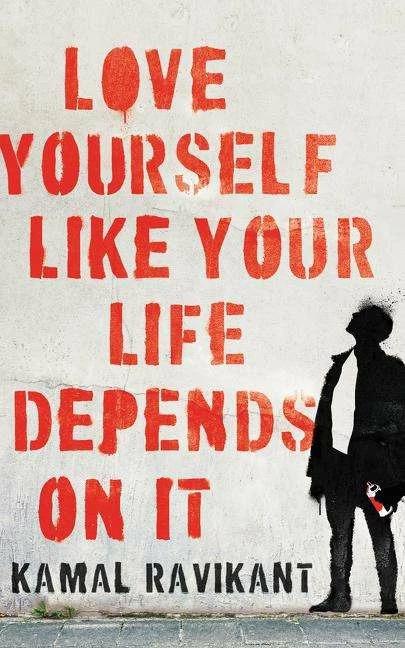 Image du produit Love Yourself Like Your Life Depends on It (Anglais, Kamal Ravikant, 2020)