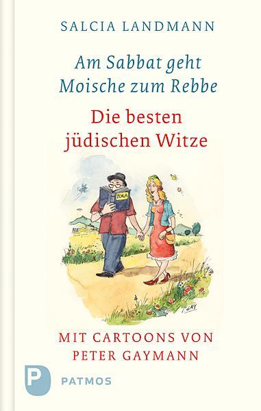 Produktbild Am Sabbat geht Moische zum Rebbe (Deutsch, Salcia Landmann, 2012)