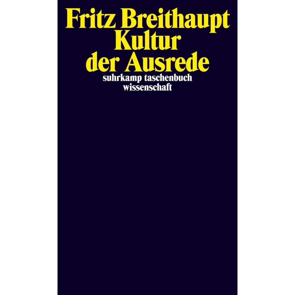 Kultur der Ausrede, Fachbücher von Fritz Breithaupt