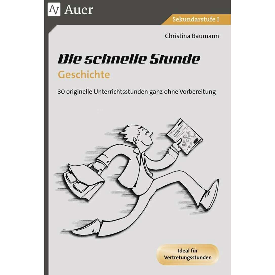 Die schnelle Stunde Geschichte, Schulbücher von Christina Baumann