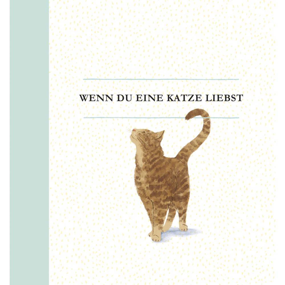 Wenn du eine Katze liebst, Ratgeber von M. H. Clark