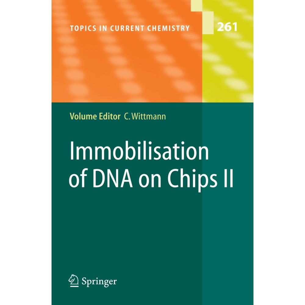 Immobilisation of DNA on Chips II, Fachbücher von Christine Wittmann