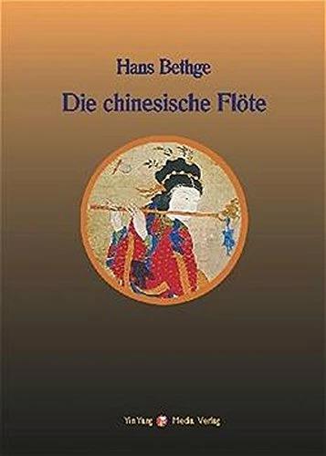 Produktbild Die chinesische Flöte (Deutsch, Hans Bethge, Regina Berlinghof, 2001)