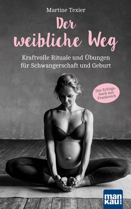 Produktbild Der weibliche Weg (Deutsch, Martine Texier, 2022)