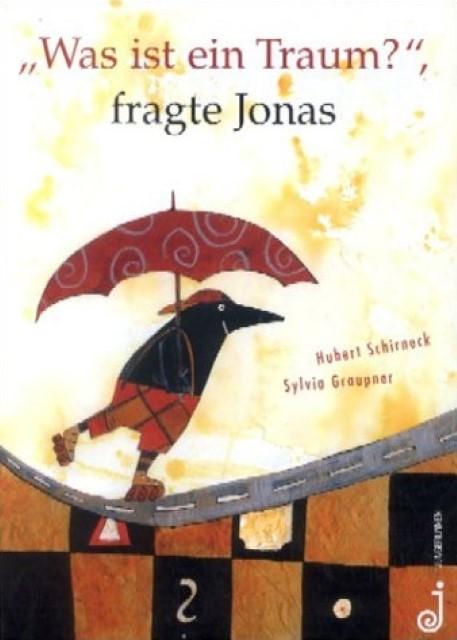 Produktbild Was ist ein Traum?', fragte Jonas (Deutsch, Hubert Schirneck, 2003)