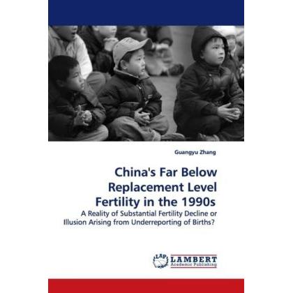 China's Far Below Replacement Level Fertility in the 1990s, Fachbücher von Guangyu Zhang