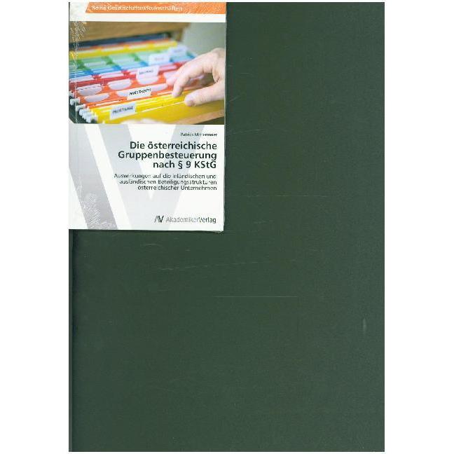 Die österreichische Gruppenbesteuerung nach § 9 KStG, Ratgeber