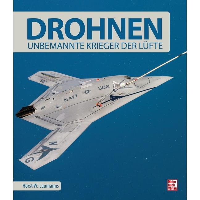 Drohnen, Ratgeber von Horst W. Laumanns