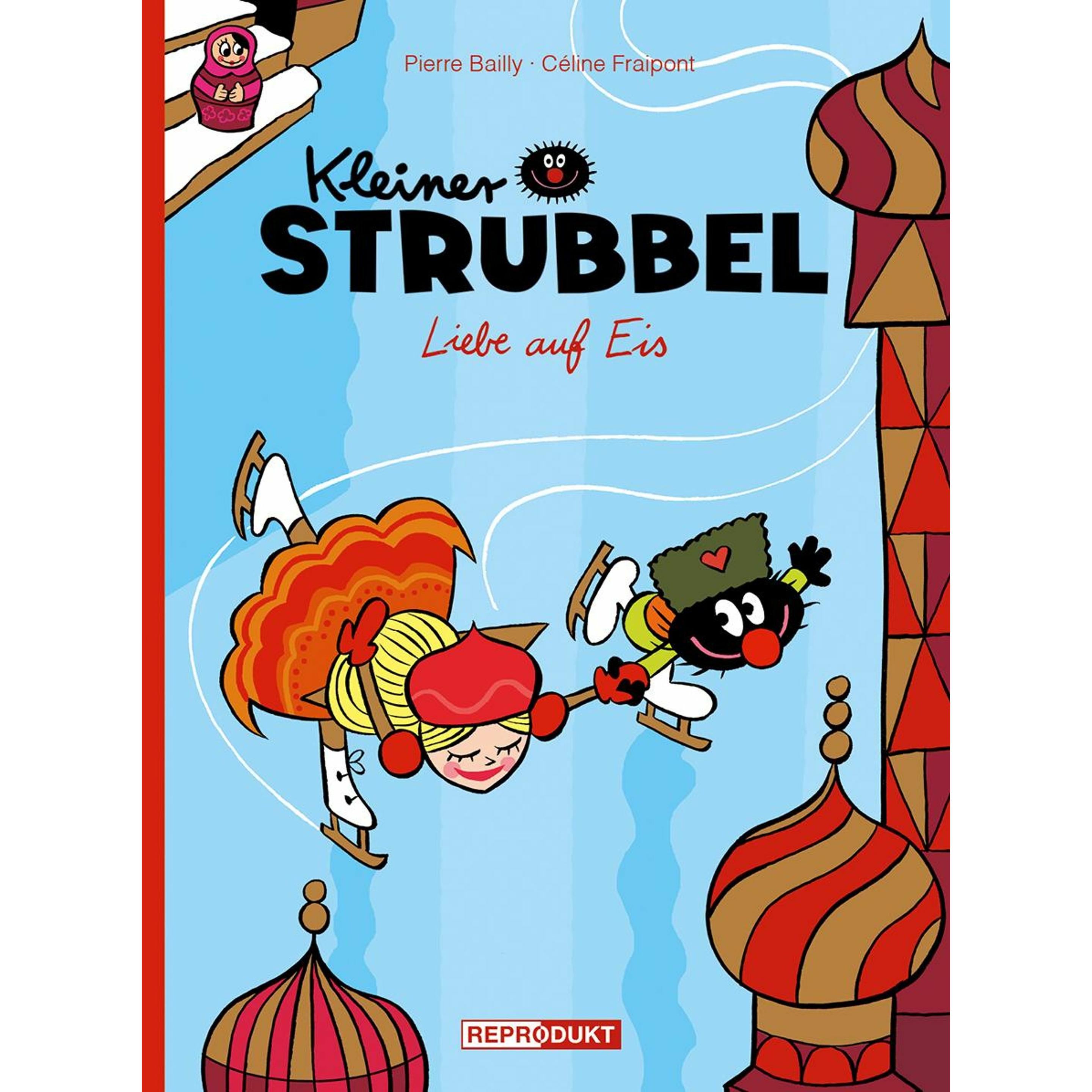 Kleiner Strubbel, Belletristik von Céline Fraipont, Pierre Bailly