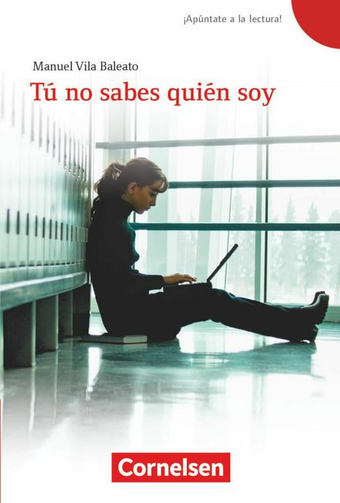 Produktbild ¡Apúntate a la lectura! 03. Tú no sabes quién soy (Deutsch, Manuel Vila Baleato, 2013)