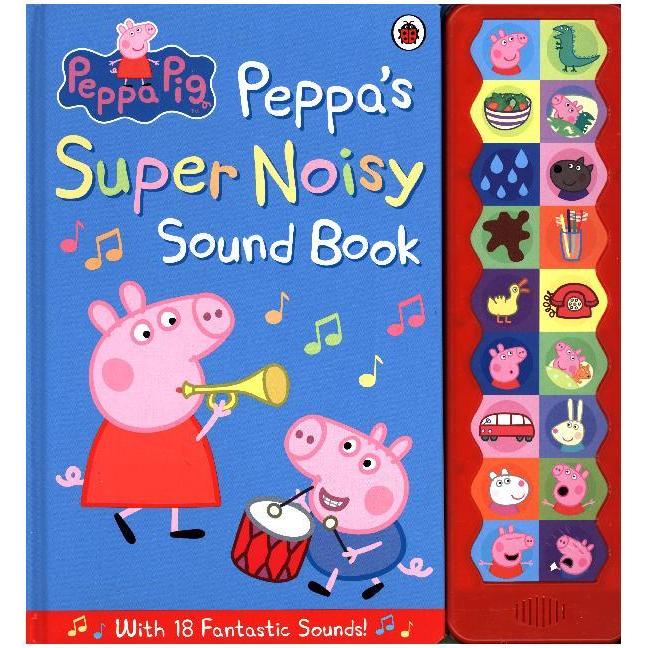 Peppa Pig: Peppa's Super Noisy Sound Book, Kinderbücher von Peppa Pig