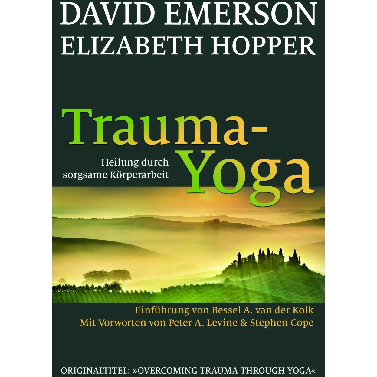 Trauma-Yoga, Fachbücher von David Emerson, Elizabeth Hopper