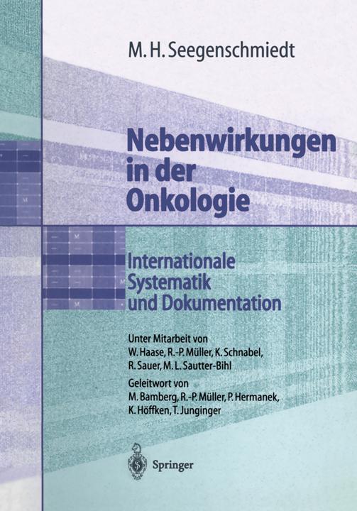 Produktbild Nebenwirkungen in der Onkologie (Deutsch, Englisch, Michael H. Seegenschmiedt, 2012)