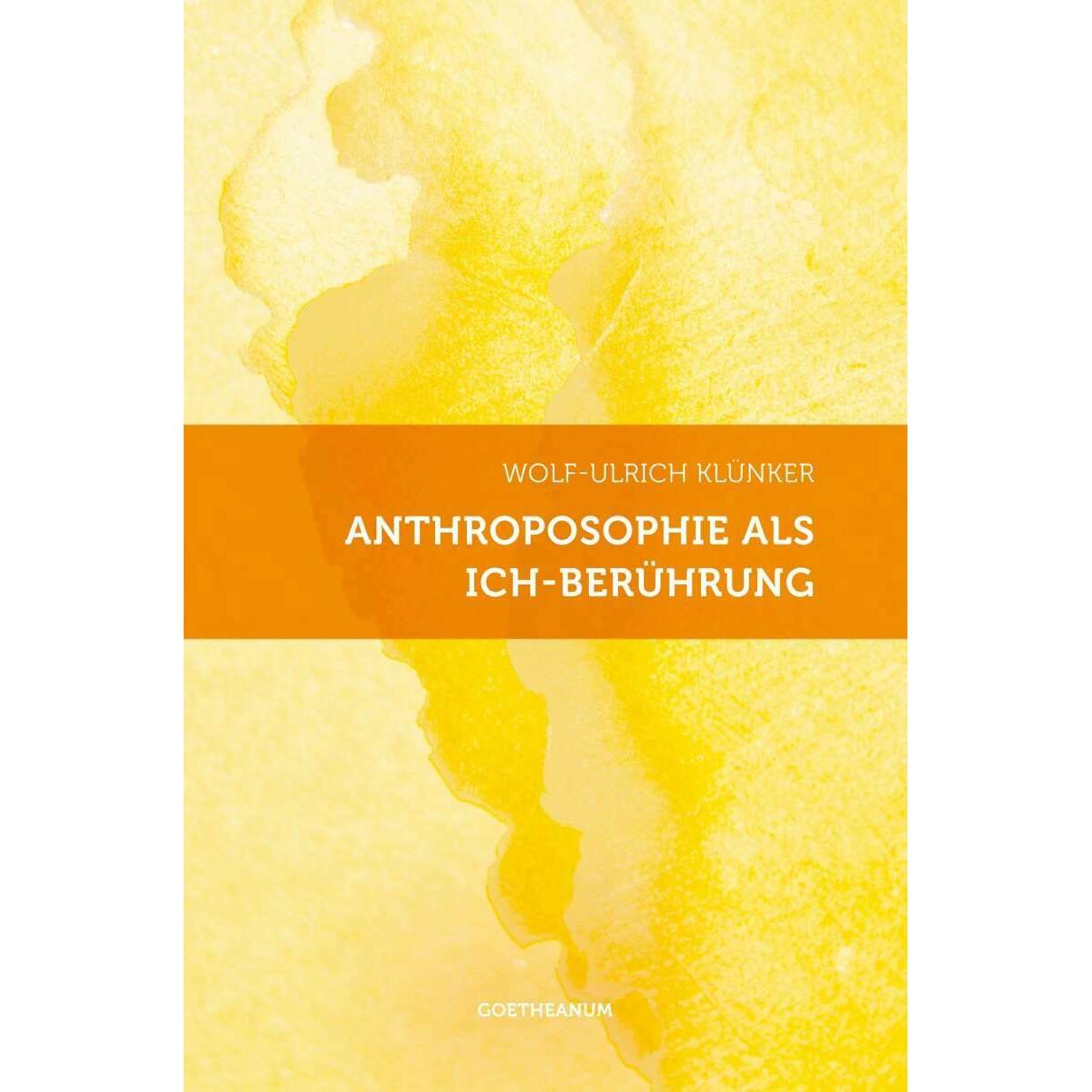 Anthroposophie als Ich-Berührung, Ratgeber von Wolf-Ulrich Klünker