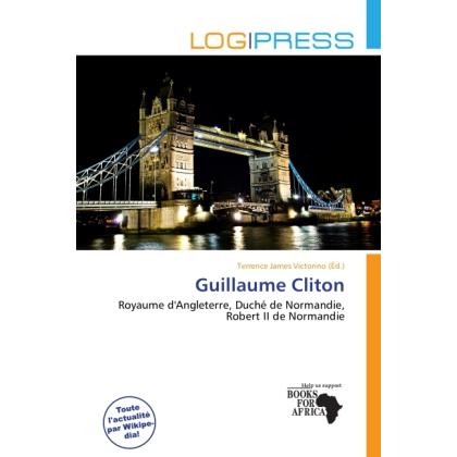 Guillaume Cliton, Fachbücher von Terrence James Victorino