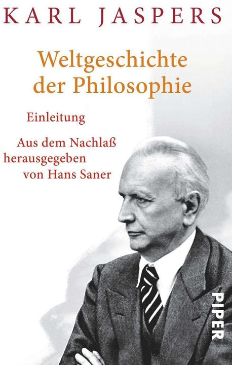 Produktbild Weltgeschichte der Philosophie (Deutsch, Karl Jaspers, 2013)