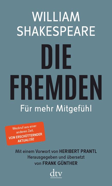 Produktbild Die Fremden (Deutsch, Frank Günther, William Shakespeare, 2016)