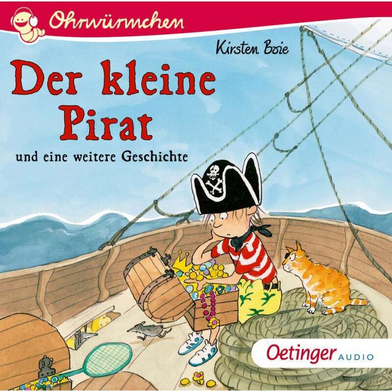Der kleine Pirat, Hörbücher von Kirsten Boie, Frank Gustavus, Kay Poppe, Silke Brix, Ursula Illert