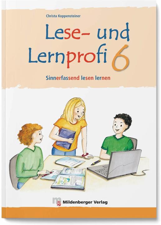 Produktbild Lese- und Lernprofi 6 - Schülerarbeitsheft - silbierte Ausgabe (Deutsch, Christa Koppensteiner, Elisabeth Lottermoser, 2016)
