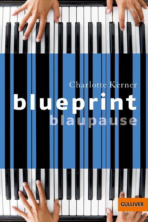 Image du produit Blueprint Blaupause (Allemand, Charlotte Kerner, Cornelia Niere, 2008)