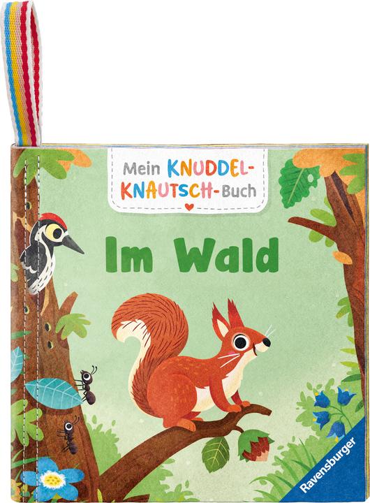 Ravensburger Mein Knuddel-Knautsch-Buch: Im Wald (Deutsch)