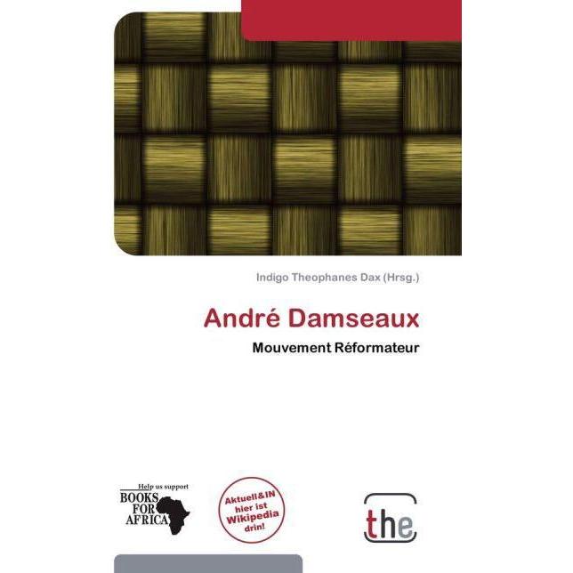 André Damseaux, Fachbücher von Indigo Theophanes Dax